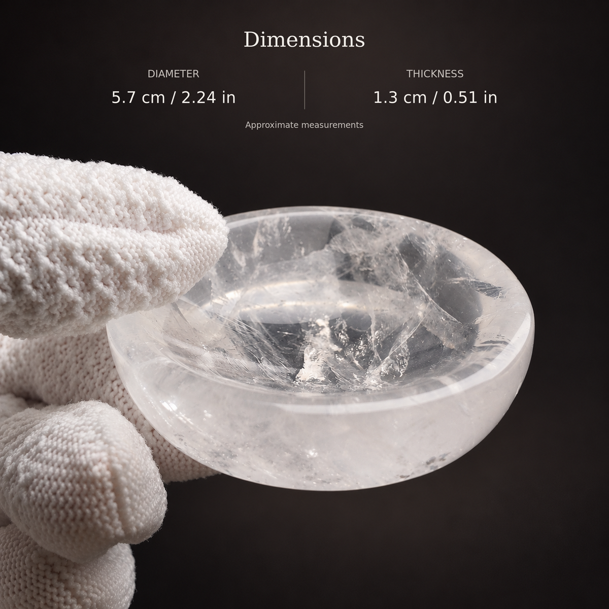 Clear quartz bowl dimensions: approximately 5.7 cm diameter and 1.3 cm thickness