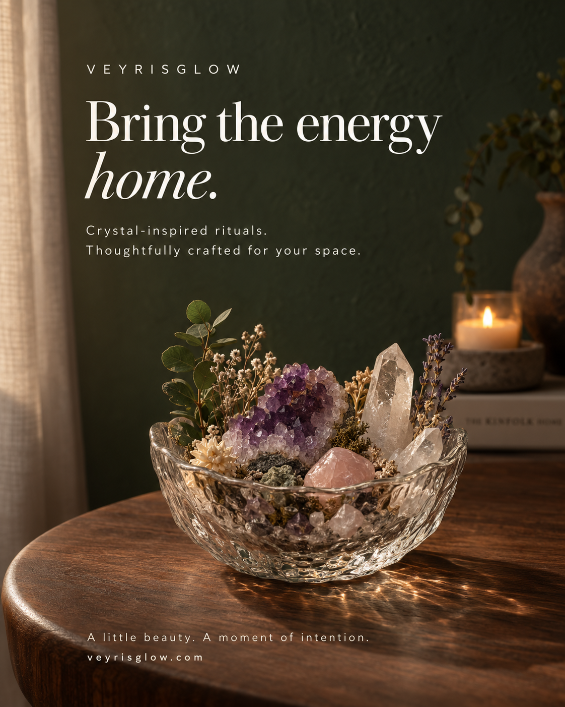 A crystal garden in a warm interior with the message Bring the energy home.